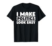 Gobierno Política - Análisis Politólogo Camiseta