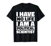 Gobierno - Política Análisis Politólogo Camiseta