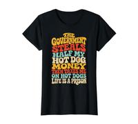 Gobierno roba la Mitad de mi Perro Caliente Dinero Retro Groovy Divertido Camiseta gráfica económica, Mujer, Negro, S