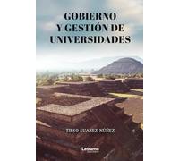 Gobierno y gestión de universidades: 01 (ENSAYO)