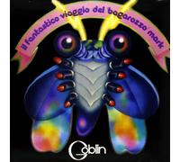 Goblin - Il Fantastico Viaggio Del Bagarozzo Mark [Vinilo]
