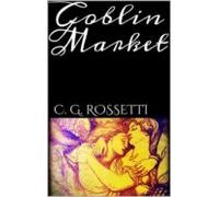Goblin Market (ebook)