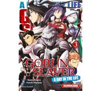 Goblin Slayer - A Day in the Life - tome 3