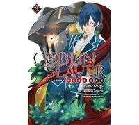 Goblin Slayer Side Story: Year One, Vol. 3 (light novel) (Goblin Slayer Side Story Year One, 3)