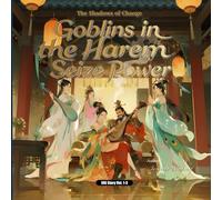 Goblins in the Harem Seize Power: The Shadows of Chaoge (IOG Story Vol. 1-3) (The Shadows of Chaoge - Investiture of the Gods (Part 1))