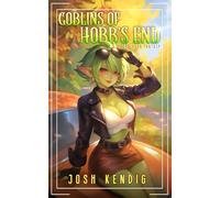 Goblins of Hobb's End: An Urban Fantasy: 1