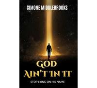 God Ain’t In It: Stop Lying on His Name