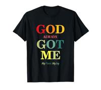 God Always Got Me, My Peace My Joy Cool Quotes Graphic Camiseta