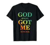 God Always Got Me, My Peace My Joy Cool Quotes Graphic Camiseta
