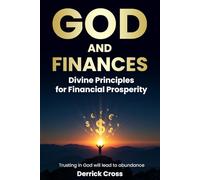 God and Finances: Divine Principles for Financial Prosperity | Trusting in God will Lead to Abundance