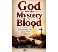 God And The Mystery of Blood