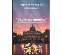 God Bless America: Among Colors and Prayers, coloring book