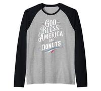God Bless America and Donuts Patriotic Dessert Pride Camiseta Manga Raglan