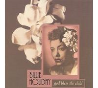 God Bless the Child by Billie Holiday (1995-01-01)