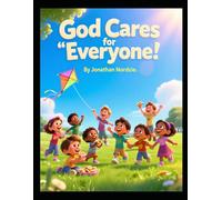 God Cares for Everyone (Ages 3-7) (The Book of Numbers for Young Hearts)