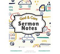 God & Cars Sermon Notes