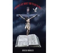 God Does Not Want You To Go To Hell