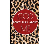 God Don't Play About Me: Inspirational Lined Journal with Puzzles