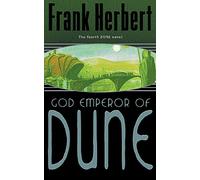 God emperor of Dune: Frank Herbert