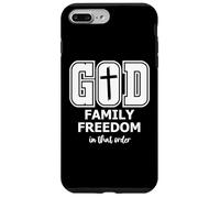 God Family Country In That Order Freedom Its All About Jesus Carcasa para iPhone 7 Plus/8 Plus