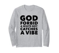 God Forbid White Boy Catches A Vibe Funny Meme Quote Manga Larga