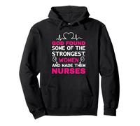 God Found Some of The Strongest Women and Made Them Nurses Sudadera con Capucha