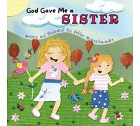 God Gave Me a Sister