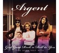 God Gave Rock N Roll to You: Greatest Hits Import Edition by Argent (2010) Audio CD