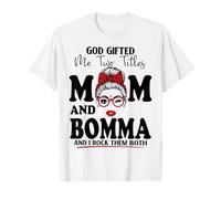 God Gifted Me Two Titles Mom and Bomma Mother's Day Camiseta