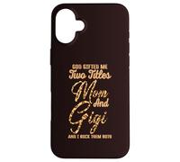 God Gifted me Two Titles Mom Gigi Leopard Mother's Day Carcasa para iPhone 16 Plus