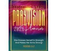 God Goals & More PRAYvision 2025 Planner