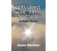 God, Grant Me the Serenity