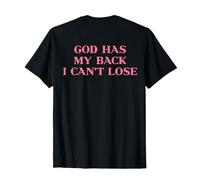 God Has My Back I Can't Lose Christian Shirt Jesus Faith Camiseta