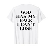 God Has My Back I Can't Lose Christian Shirt Jesus Faith Camiseta