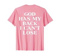 God Has My Back I Can't Lose Christian Shirt Jesus Faith Camiseta