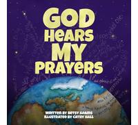 God Hears My Prayers