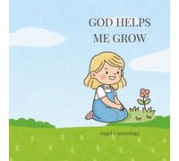 God Helps Me Grow