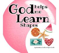 God Helps me Learn Shapes