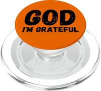 God I'm Grateful Christian Acción de Gracias Hombres Mujeres Niño Niña PopSockets PopGrip para MagSafe