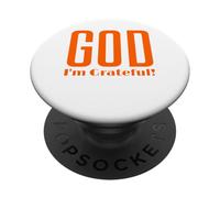 God I'm Grateful Thankful Christian Thanksgiving Hombres Mujeres PopSockets PopGrip Adhesivo