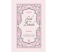 God in the Details: Encouraging Words for Women of Faith