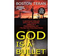 God Is a Bullet – Novela