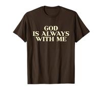 God Is Always with Me Shirt Jesus Faith Christian Men Women Camiseta