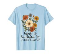 God Is Faithful In Every Season Versículo bíblico Floral Cristiano Camiseta, Hombre, Azul Bebé, 3XL