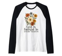 God Is Faithful In Every Season Versículo bíblico Floral Cristiano Camiseta Manga Raglan