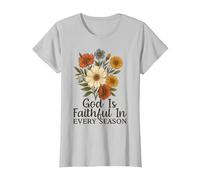 God Is Faithful In Every Season Versículo bíblico Floral Cristiano Camiseta, Mujer, Plata, S