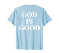 God Is Good Christian Shirt Men Women (On Back) Jesus Faith Camiseta