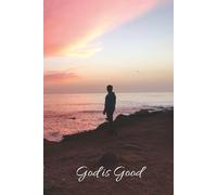 God is Good Journal: Wide Lined Pages for Easy Journaling or Diary