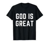 God Is Great Christian Apparel Fe Adoración Alabanza Camiseta
