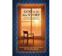 God is in This Story